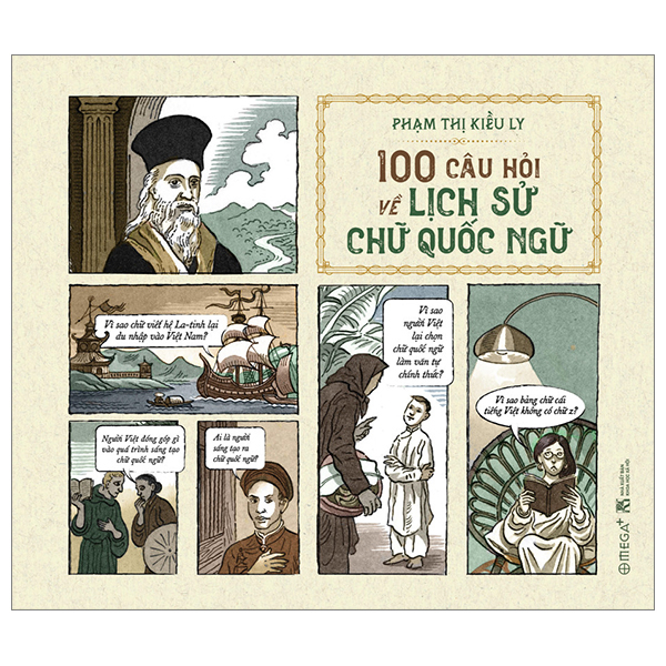 100 câu hỏi về lịch sử chữ quốc ngữ