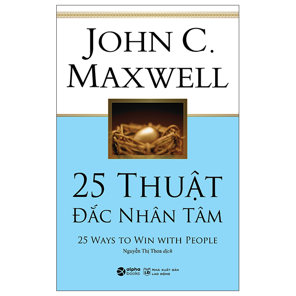 25 thuật đắc nhân tâm (tái bản 2022)
