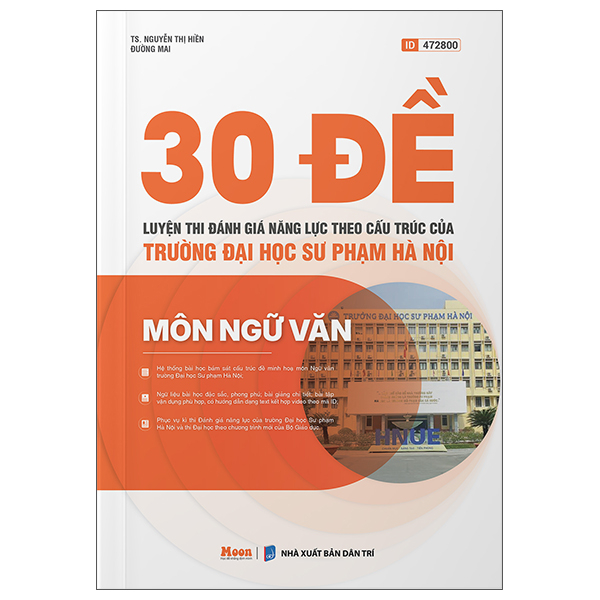 30 Đề Luyện Thi Đánh Giá Năng Lực Theo Cấu Trúc Của Trường Đại Học Sư Phạm Hà Nội - Môn Ngữ Văn