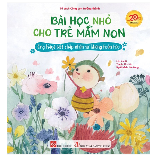 Bài Học Nhỏ Cho Trẻ Mầm Non - Ong Kaya Biết Chấp Nhận Sự Không Hoàn Hảo