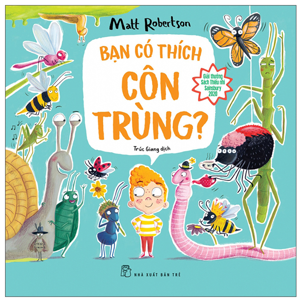 Bạn Có Thích Côn Trùng?