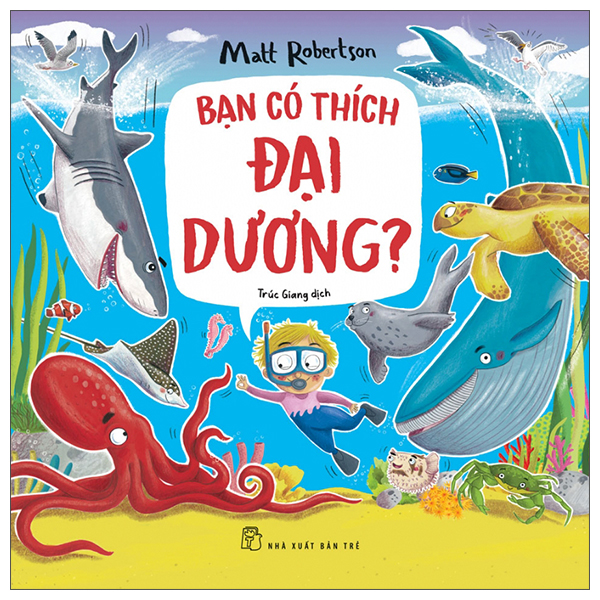 Bạn Có Thích Đại Dương?