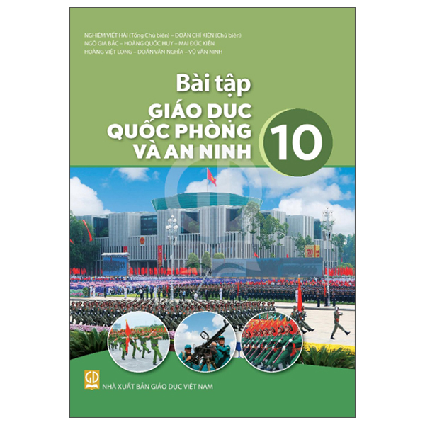 Bộ Bài Tập Giáo Dục Quốc Phòng Và An Ninh 10 (Chuẩn)