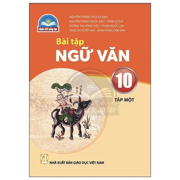 Bộ Bài Tập Ngữ Văn 10 - Tập 1 (Chân Trời) (Chuẩn)