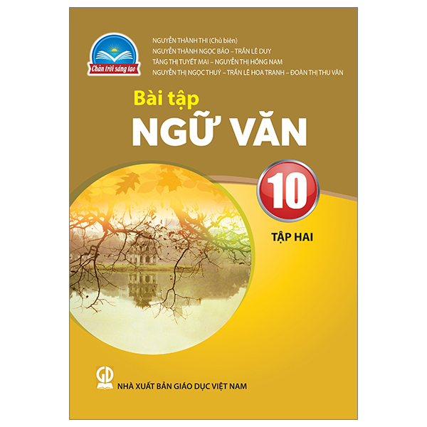 Bộ Bài Tập Ngữ Văn 10 - Tập 2 (Chân Trời) (Chuẩn)