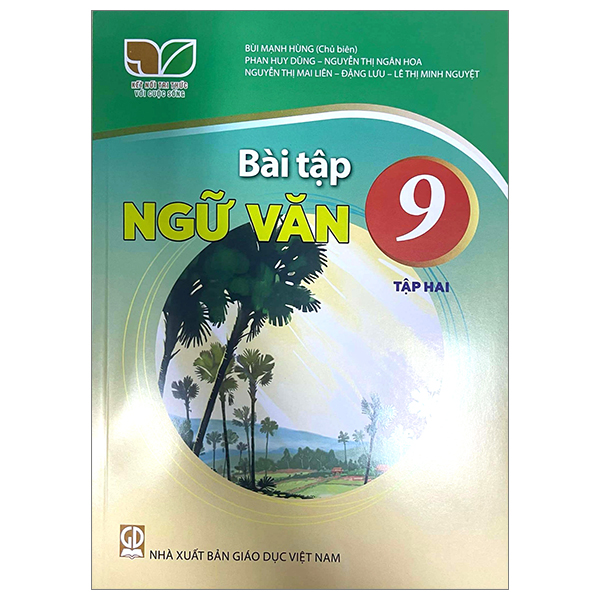 Bộ Bài Tập Ngữ Văn 9 - Tập 2 (Kết Nối) (Chuẩn)