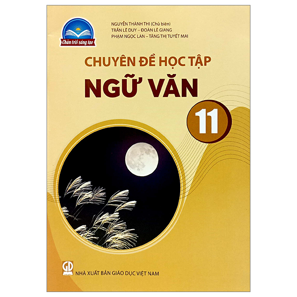 Bo
						
										
										Chuyen De Hoc Tap Ngu Van 11 (Chan Troi Sang Tao) (Chuan)