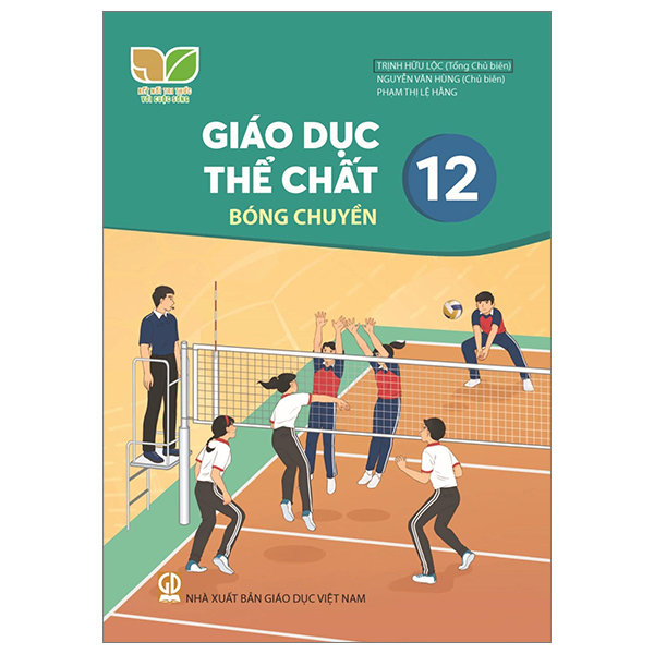 Bộ Giáo Dục Thể Chất 12 - Bóng Chuyền (Kết Nối) (Chuẩn)