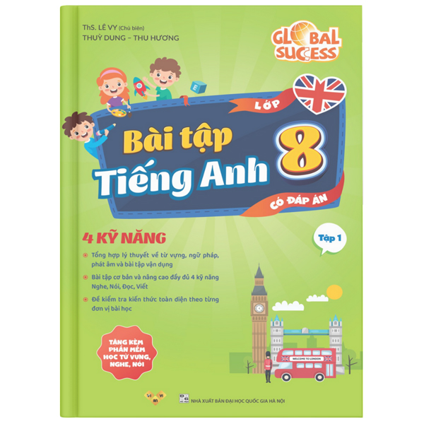 Bộ Global Success - Bài Tập Tiếng Anh 8 - Tập 1 (Có Đáp Án)