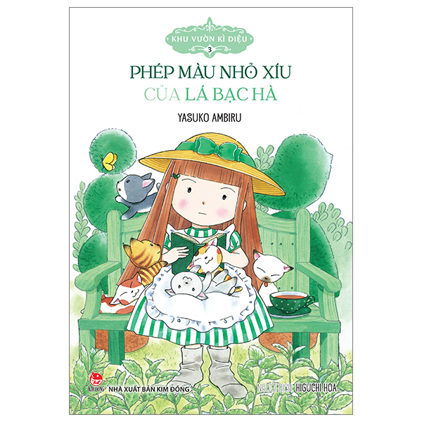 Bộ Khu Vườn Kì Diệu - Tập 3 - Phép Màu Nhỏ Xíu Của Lá Bạc Hà (Tái Bản 2024)