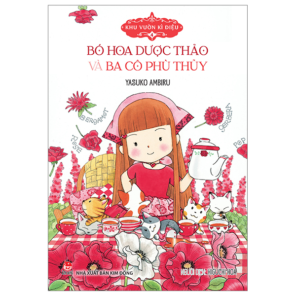 Bộ Khu Vườn Kì Diệu - Tập 4 - Bó Hoa Dược Thảo Và Ba Cô Phù Thủy (Tái Bản 2024)