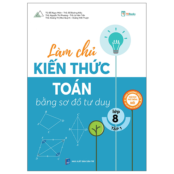 Bo
						
										
										Lam Chu Kien Thuc Toan Bang So Do Tu Duy Lop 8 - Tap 1