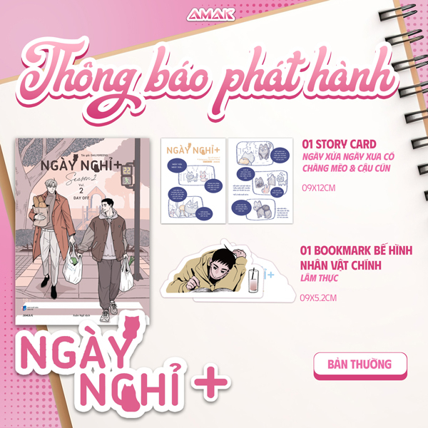 Bộ Ngày Nghỉ - Season 2 - Tập 2 - Tặng Kèm Bookmark Bế Hình Lâm Thạch + Story Card 2 Mặt