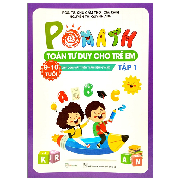 Bộ Pomath - Toán Tư Duy Cho Trẻ Em 9-10 Tuổi - Tập 1