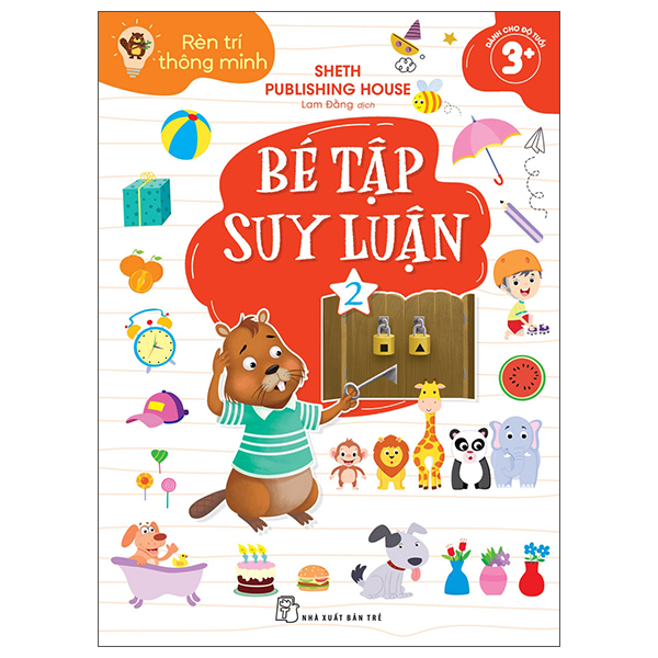 Bộ Rèn Trí Thông Minh - Bé Tập Suy Luận - Tập 2