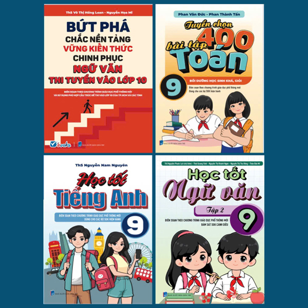 Bộ Sách Cẩm Nang Ôn Tập-Thi Tuyển Vào Lớp 10 - Môn Ngữ Văn + Toán + Tiếng Anh (Bộ 4 Cuốn)