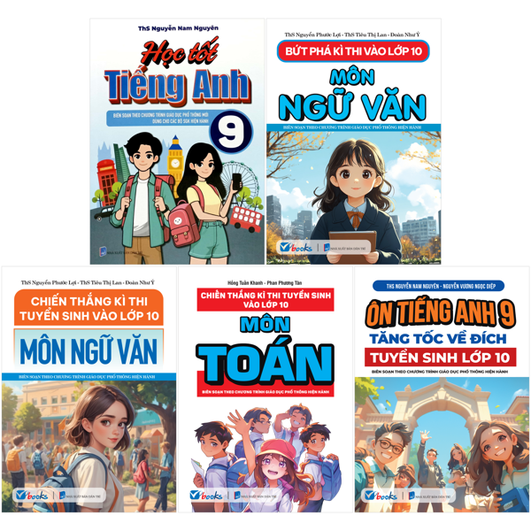 Bộ Sách Ôn Luyện Chiến Thắng Kỳ Thi Tuyển Sinh Vào Lớp 10 - Toán-Ngữ Văn-Tiếng Anh (Bộ 5 Cuốn)