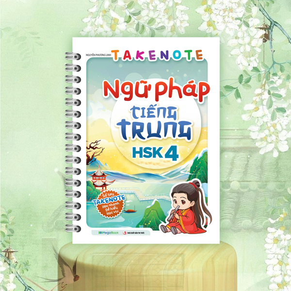 Bộ Takenote Ngữ Pháp Tiếng Trung HSK 4