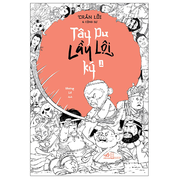 Bộ Tây Du Lầy Lội Ký - Tập 1