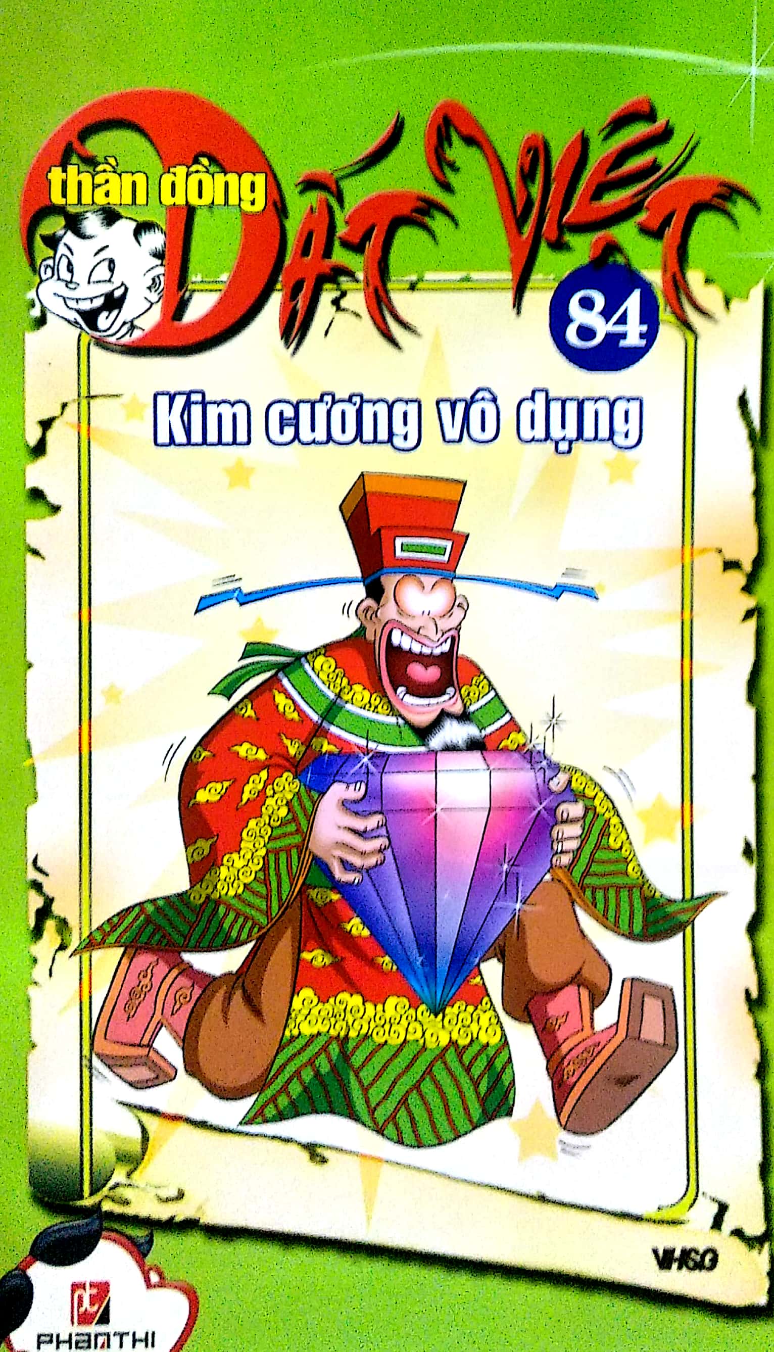 bộ thần đồng đất việt - tập 84 - kim cương vô dụng