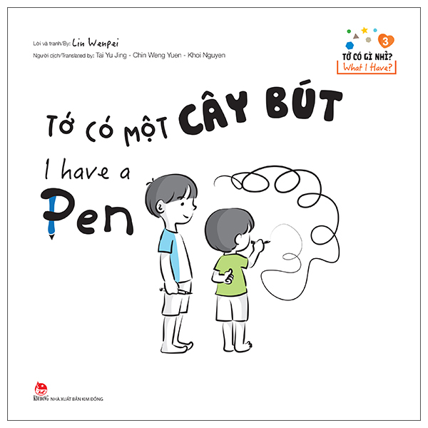 Bộ Tớ Có Gì Nhỉ? - What I Have? - Tập 3 - Tớ Có Một Cây Bút - I Have A Pen