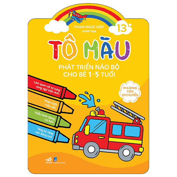 Bộ Tô Màu Phát Triển Não Bộ Cho Bé 1-5 Tuổi - Tập 13 - Phương Tiện Di Chuyển