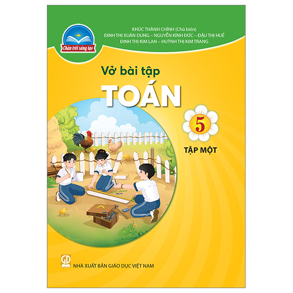 Bộ Vở Bài Tập Toán 5 - Tập 1 (Chân Trời) (Chuẩn)