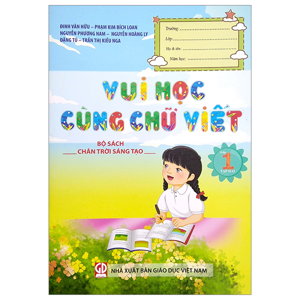 Bộ Vui Học Cùng Chữ Viết Lớp 1 - Tập 2 (Bộ Sách Chân Trời Sáng Tạo) (Tái Bản 2023)
