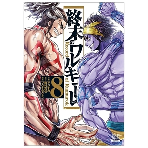bộ 終末のワルキューレ 8 - shuumatsu no valkyrie - record of ragnarok