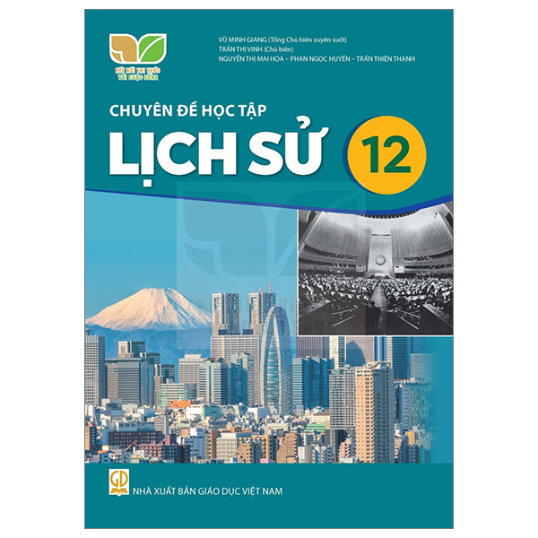 Chuyên Đề Học Tập Lịch Sử 12 (Kết Nối) (Chuẩn)