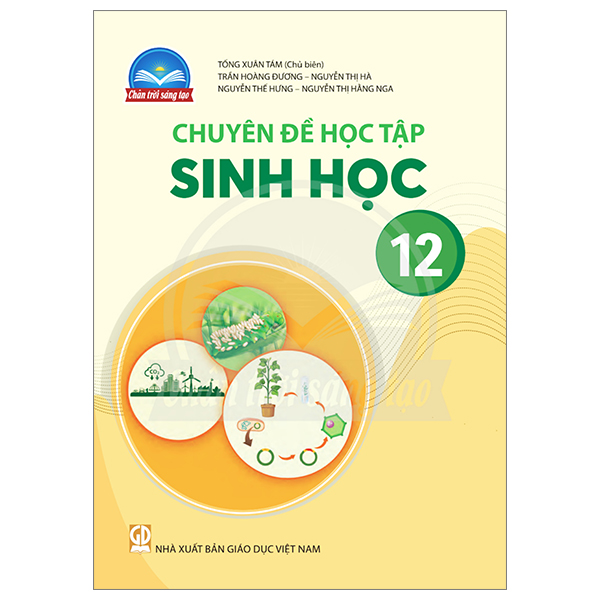 Chuyên Đề Học Tập Sinh Học 12 (Chân Trời) (Chuẩn)