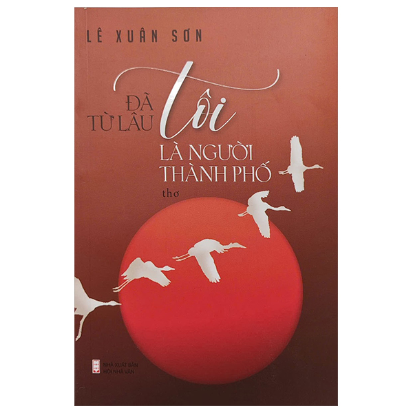 Đã Từ Lâu Tôi Là Người Thành Phố