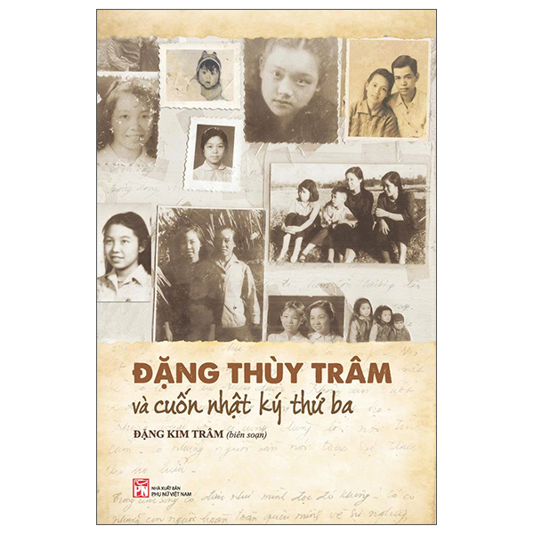 Đặng Thùy Trâm Và Cuốn Nhật Ký Thứ Ba