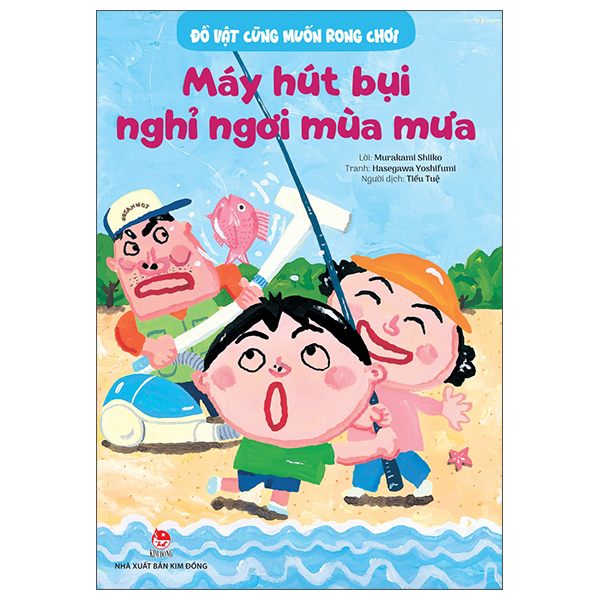 Đồ Vật Cũng Muốn Rong Chơi - Máy Hút Bụi Nghỉ Ngơi Mùa Mưa