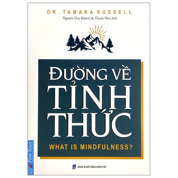 đường về tỉnh thức - what is mindfulness?