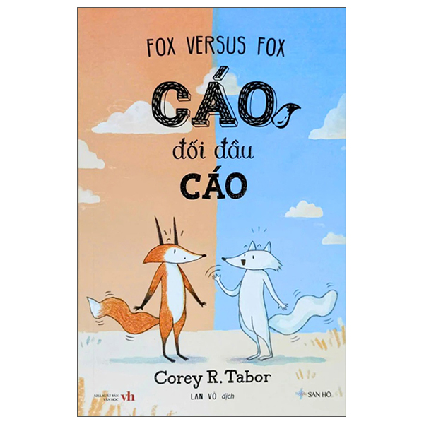 Fox Versus Fox - Cáo Đối Đầu Cáo