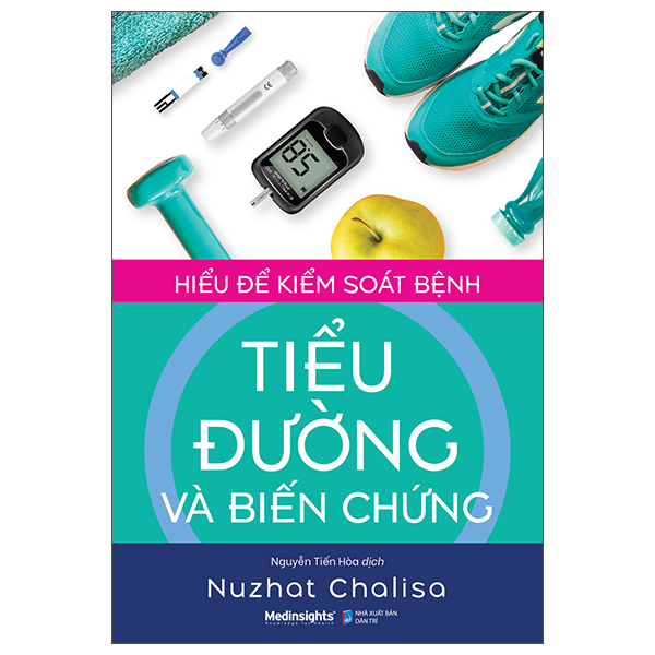 hiểu để kiểm soát bệnh tiểu đường và biến chứng