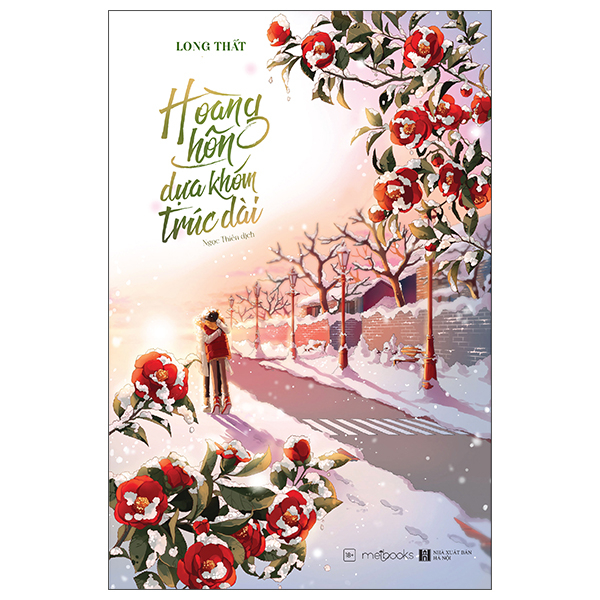 Hoàng Hôn Dựa Khóm Trúc Dài - Bản Đặc Biệt - Tặng Kèm Bookmark