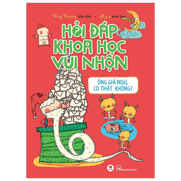 hỏi đáp khoa học vui nhộn - ông gia noel có thật không
