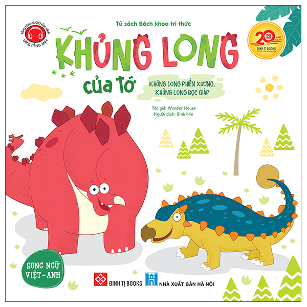 Khủng Long Của Tớ - Khủng Long Phiến Xương, Khủng Long Bọc Giáp