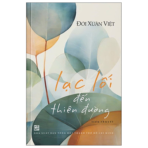 Lạc Lối Đến Thiên Đường