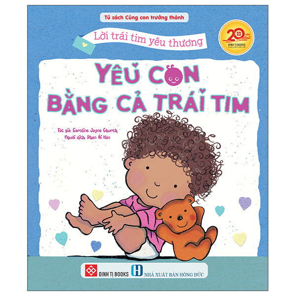 Lời Trái Tim Yêu Thương - Yêu Con Bằng Cả Trái Tim