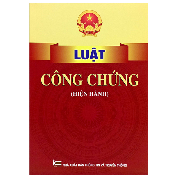 Luât Công Chứng (Hiện Hành)