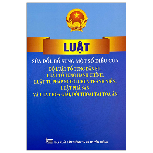Luật Sửa Đổi, Bổ Sung Một Số Điều Của Bộ Luật Tố Tụng Dân Sự, Luật Tố Tụng Hành Chính, Luật Tư Pháp Người Chưa Thành Niên, Luật Phá Sản Và Luật Hòa Giải, Đối Thoại Tại Tòa Án