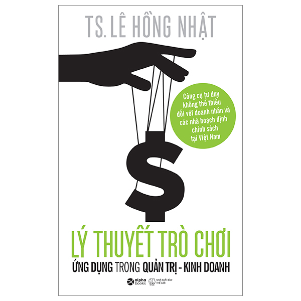lý thuyết trò chơi và ứng dụng trong quản trị kinh doanh