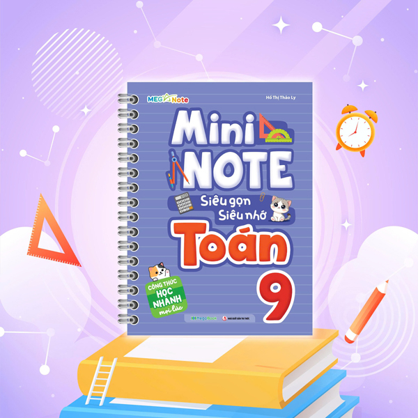 Mini Note - Siêu Gọn, Siêu Nhớ Toán 9