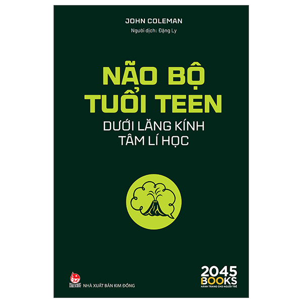 Não Bộ Tuổi Teen Dưới Lăng Kính Tâm Lí Học