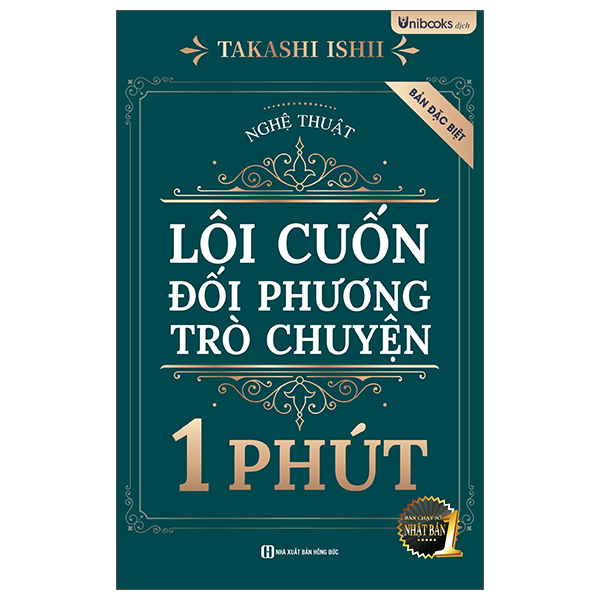 Nghệ Thuật Lôi Cuốn Đối Phương Trò Chuyện 1 Phút - Bản Đặc Biệt