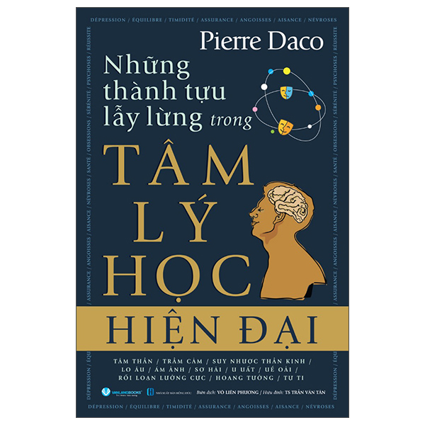 Những Thành Tựu Lẫy Lừng Trong Tâm Lý Học Hiện Đại (Tái Bản 2025)