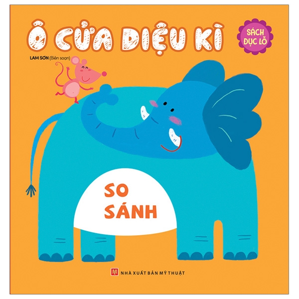 Sách Đục Lỗ - Ô Cửa Kì Diệu - So Sánh (Tái Bản 2025)